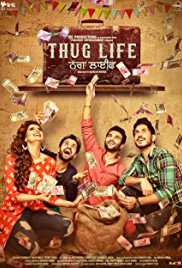 Thug Life 2017 DVD Rip Full Movie